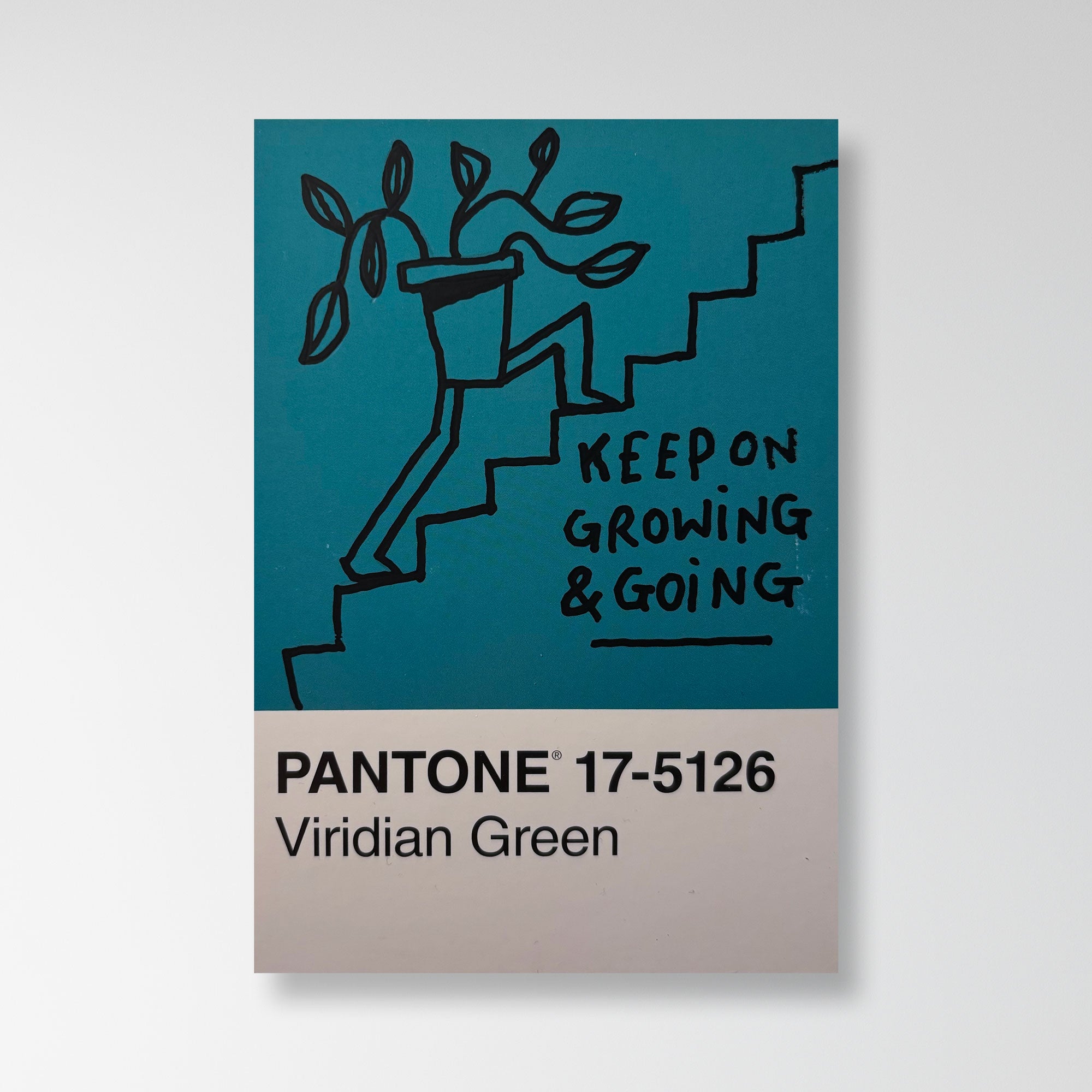 Keep On Growing & Going Pantone Postcard